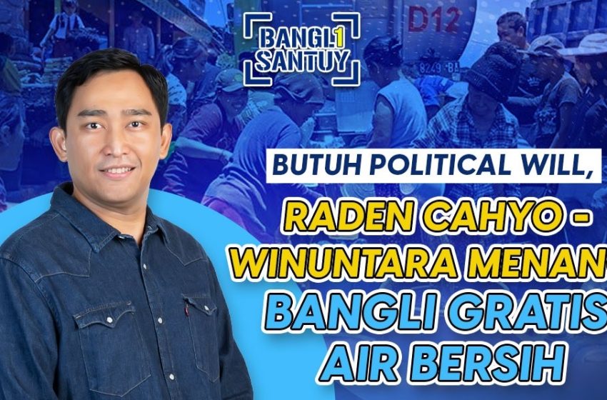  Raden Cahyo Adhi Nugroho Bangun Bangli Dengan Cerdas Untuk Maju dan Sejahtera