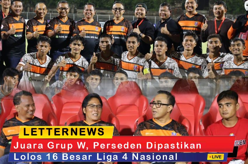 Juara Grup W, Perseden Dipastikan Lolos 16 Besar Liga 4 Nasional