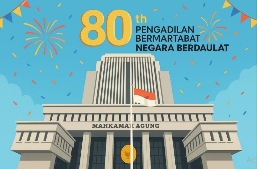  Merayakan Delapan Dekade: Perjalanan Mahkamah Agung Menuju Kemerdekaan dan Digitalisasi