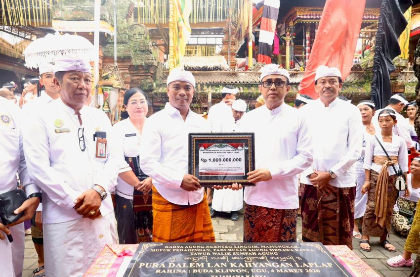  Dukung Pelestarian Budaya, Pemkot Denpasar Serahkan Hibah Rp1 Miliar di Pura Dalem Laplap